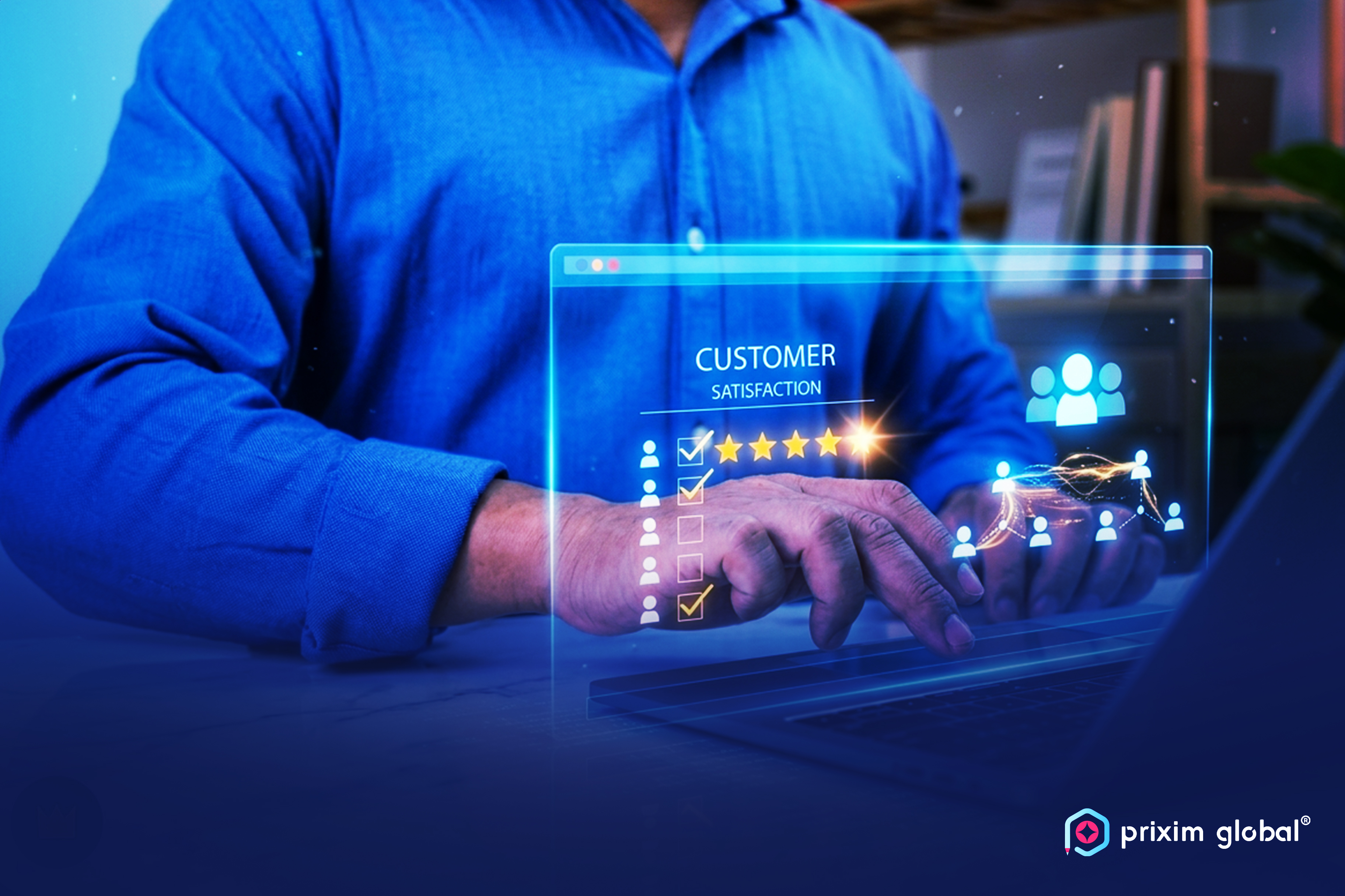 Prixim Global's Customer Care services for clients